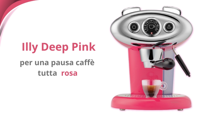 Illy Deep Pink, la macchina da caffè in edizione limitata per una pausa  tutta rosa