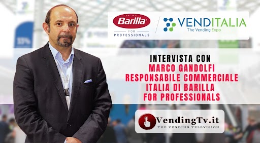 Venditalia 2024: l’intervista con Marco Gandolfi di Barilla for Professionals