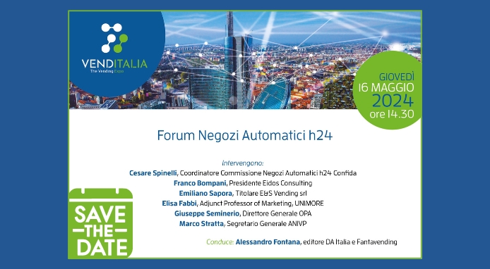 Venditalia 2024: il 16 maggio il primo Forum dei Negozi Automatici H24