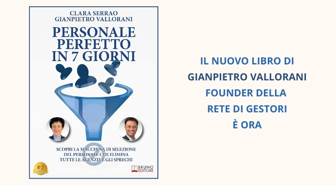 Il nuovo libro di Gianpietro Vallorani: sistemi innovativi per la ricerca del personale